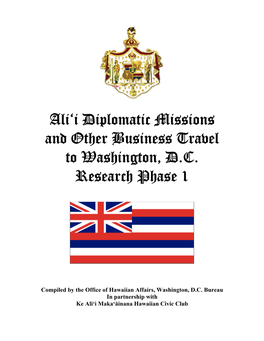 Ali'i Diplomatic Missions and Other Business Travel to Washington
