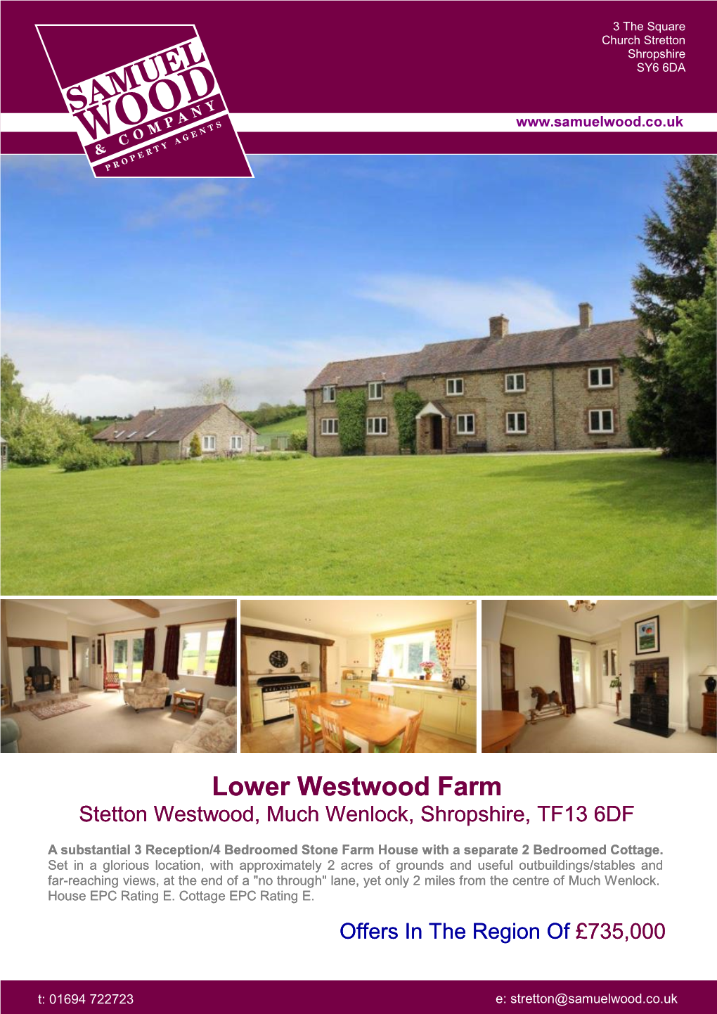 Lower Westwood Farm Stetton Westwood, Much Wenlock, Shropshire, TF13 6DF