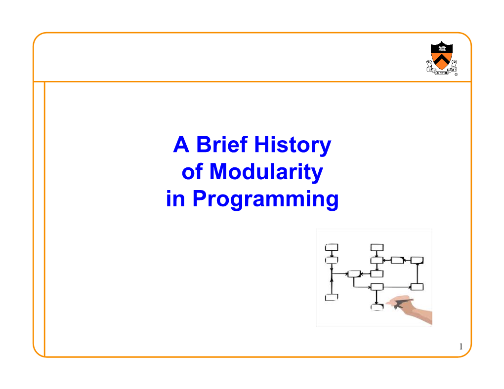 A Brief History of Modularity in Programming