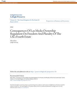 Consequences of Lax Media Ownership Regulation on Freedom and Plurality of the UK's Fourth Estate Mina Khan Lehigh University