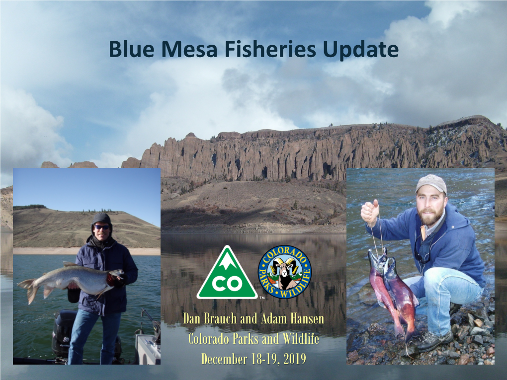 History and Current Conditions at Blue Mesa Reservoir Powerpoint