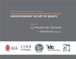Understanding the Art of Quartz