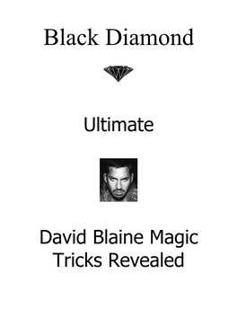 Ultimate David Blaine Magic Tricks Revealed