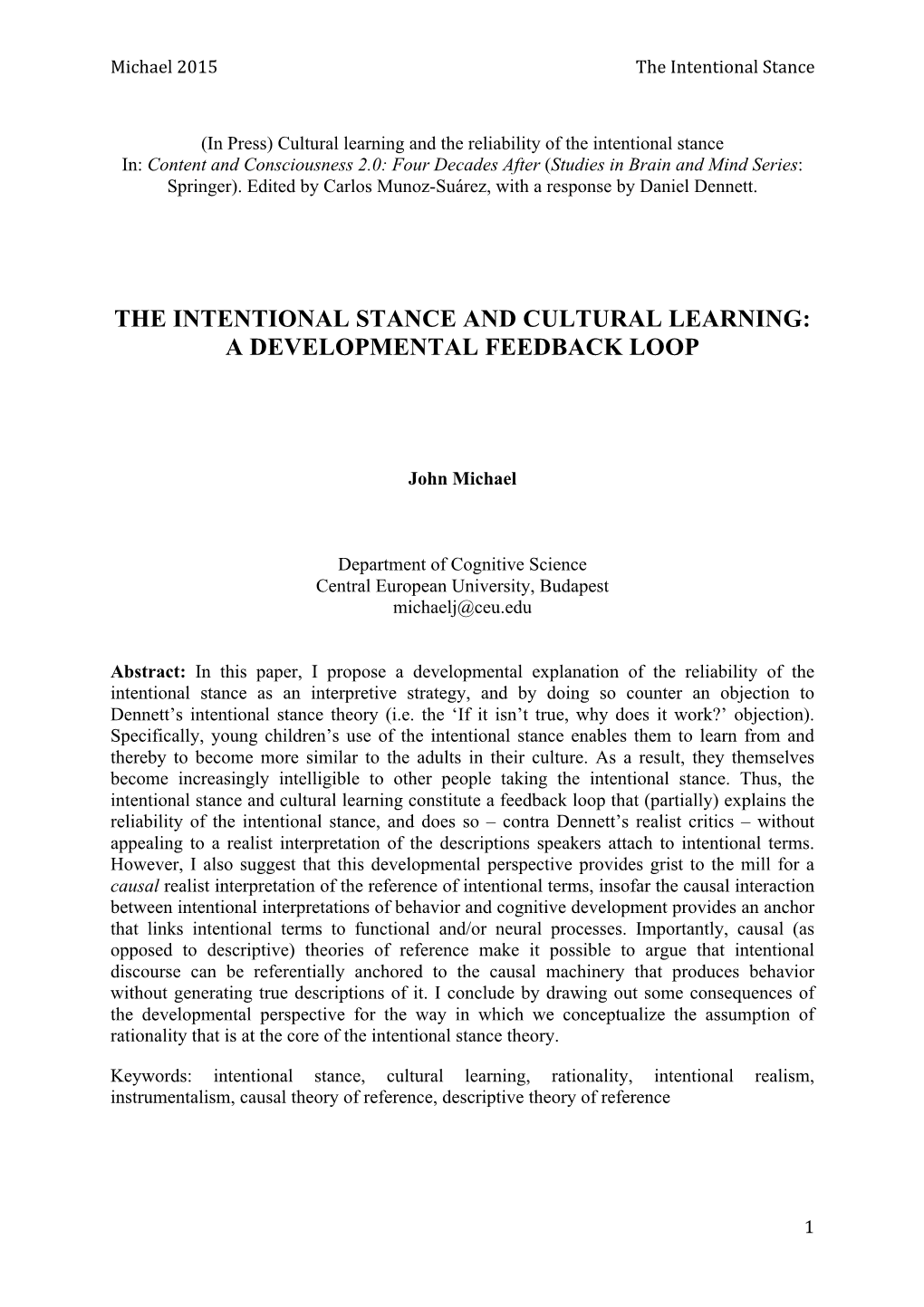 Cultural Learning and the Reliability of the Intentional Stance