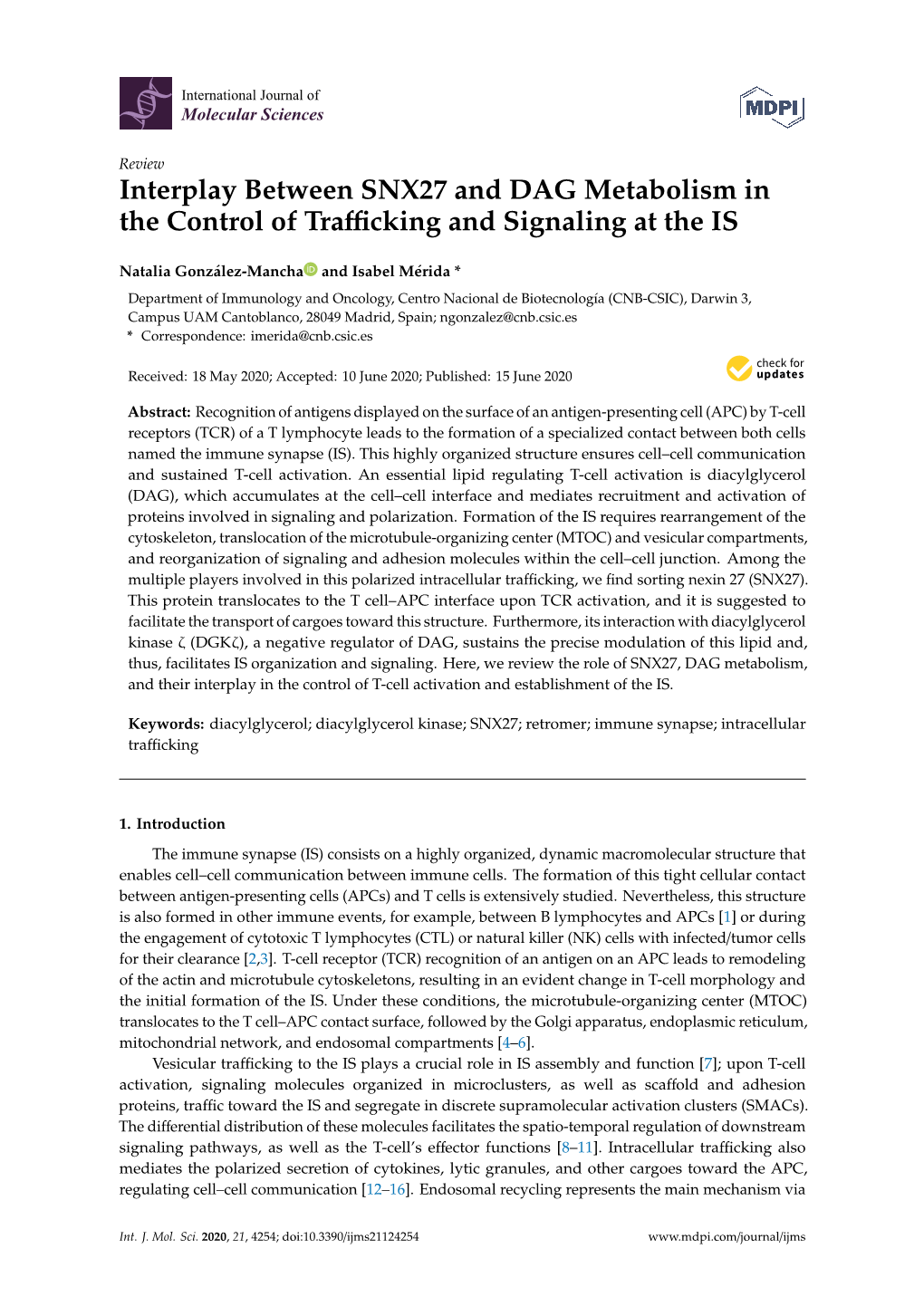 Interplay Between SNX27 and DAG Metabolism in the Control of Traﬃcking and Signaling at the IS