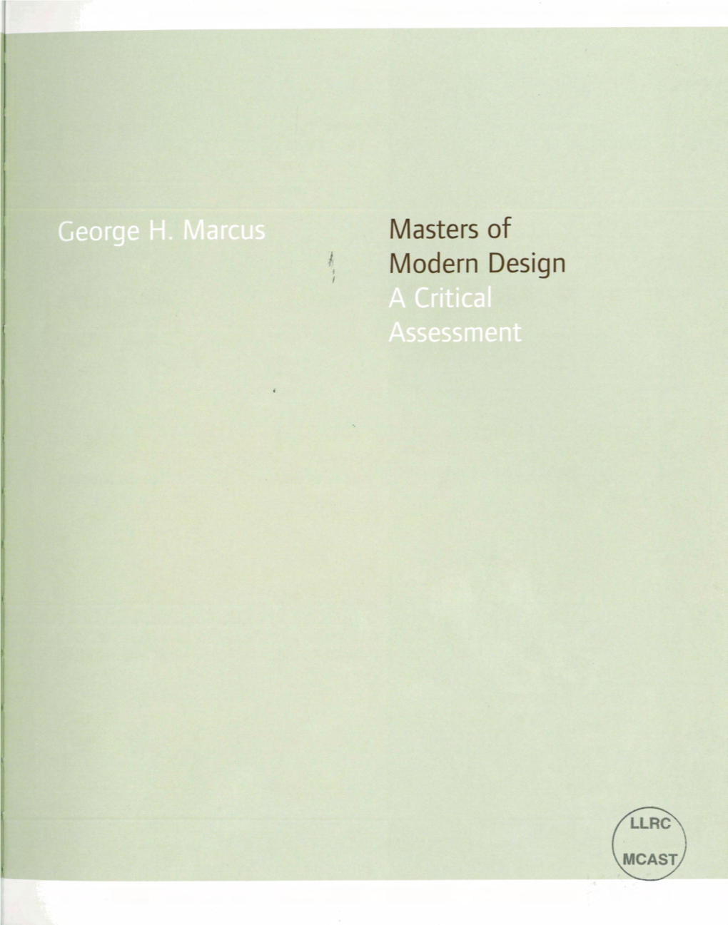 H. Marcus Masters of Modern Desig N.,,Fa 2,.-#L&Xl a Critical Assessment