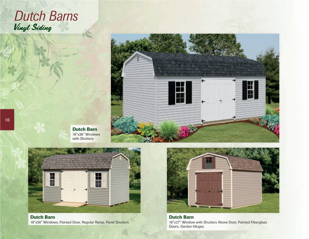 Dutch Barns Vinyl Siding