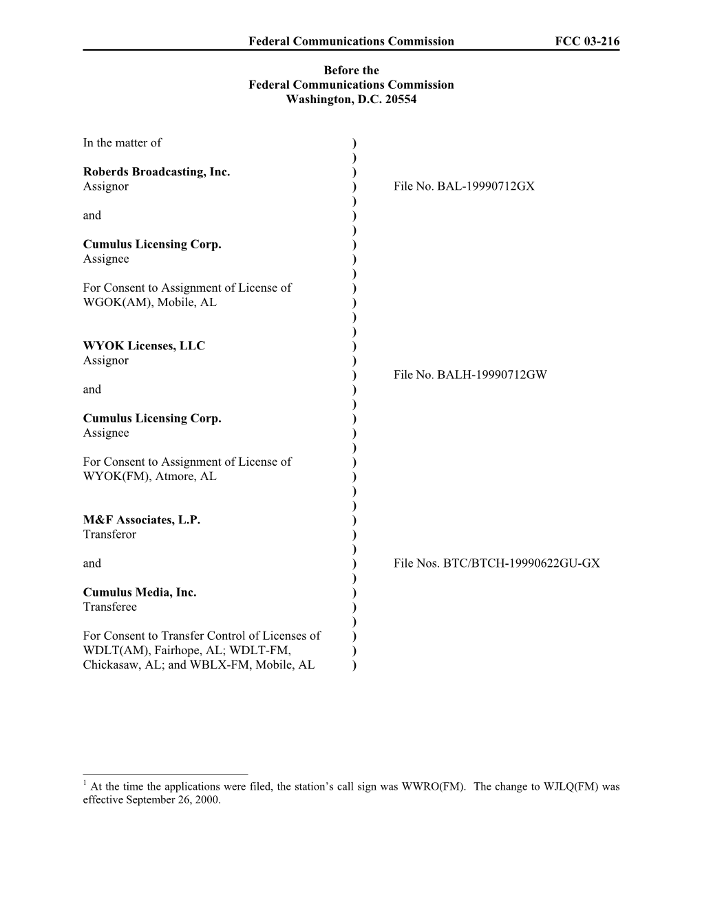 Federal Communications Commission FCC 03-216 Before the Federal