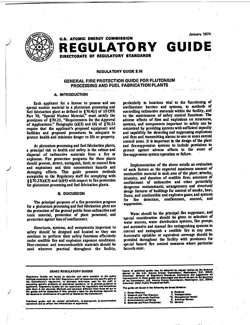 Regulatory Guide 3.16, General Fire Protection Guide for Plutonium Processing and Fuel Fabrication Plants