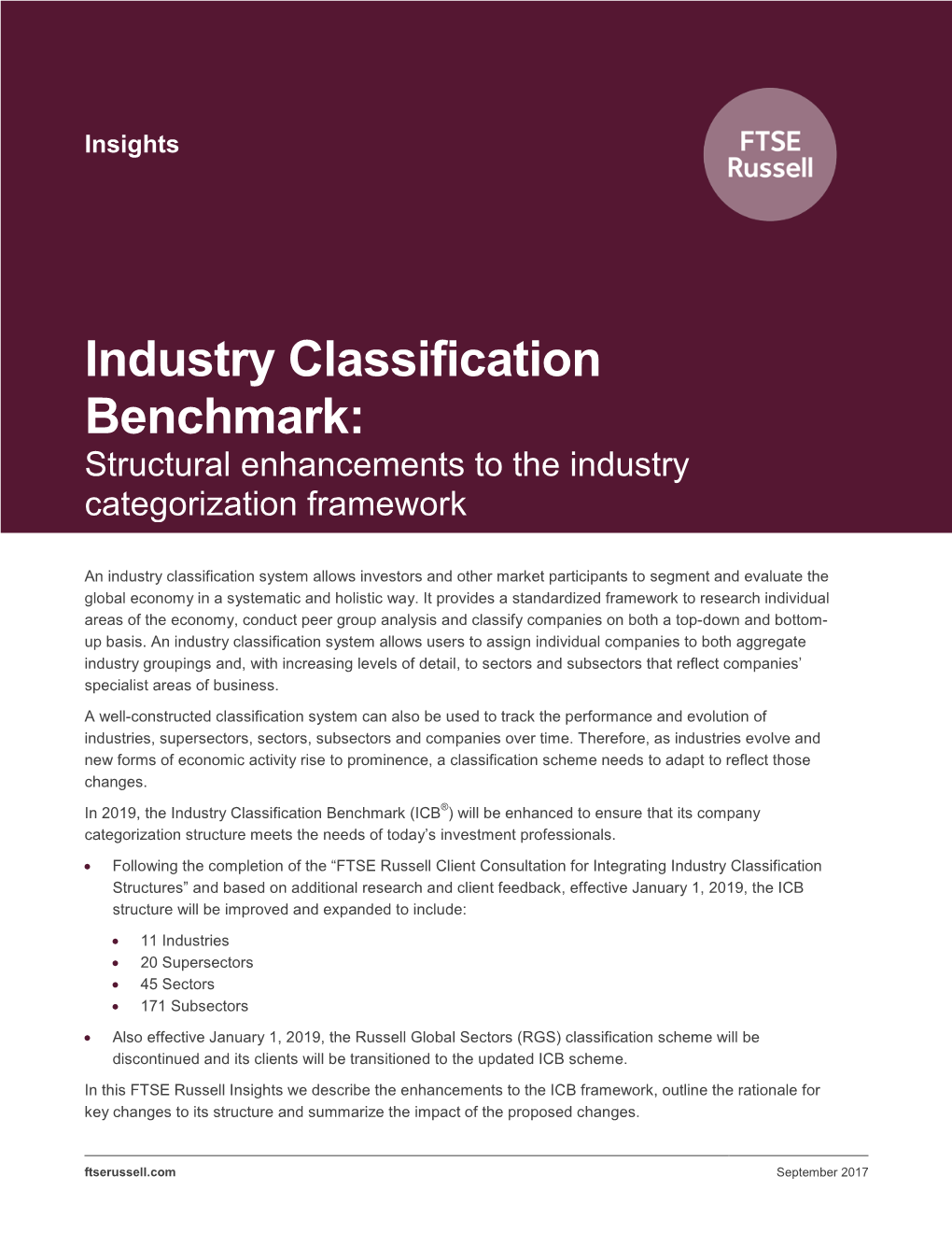 Industry Classification Benchmark: Structural Enhancements to the Industry Categorization Framework