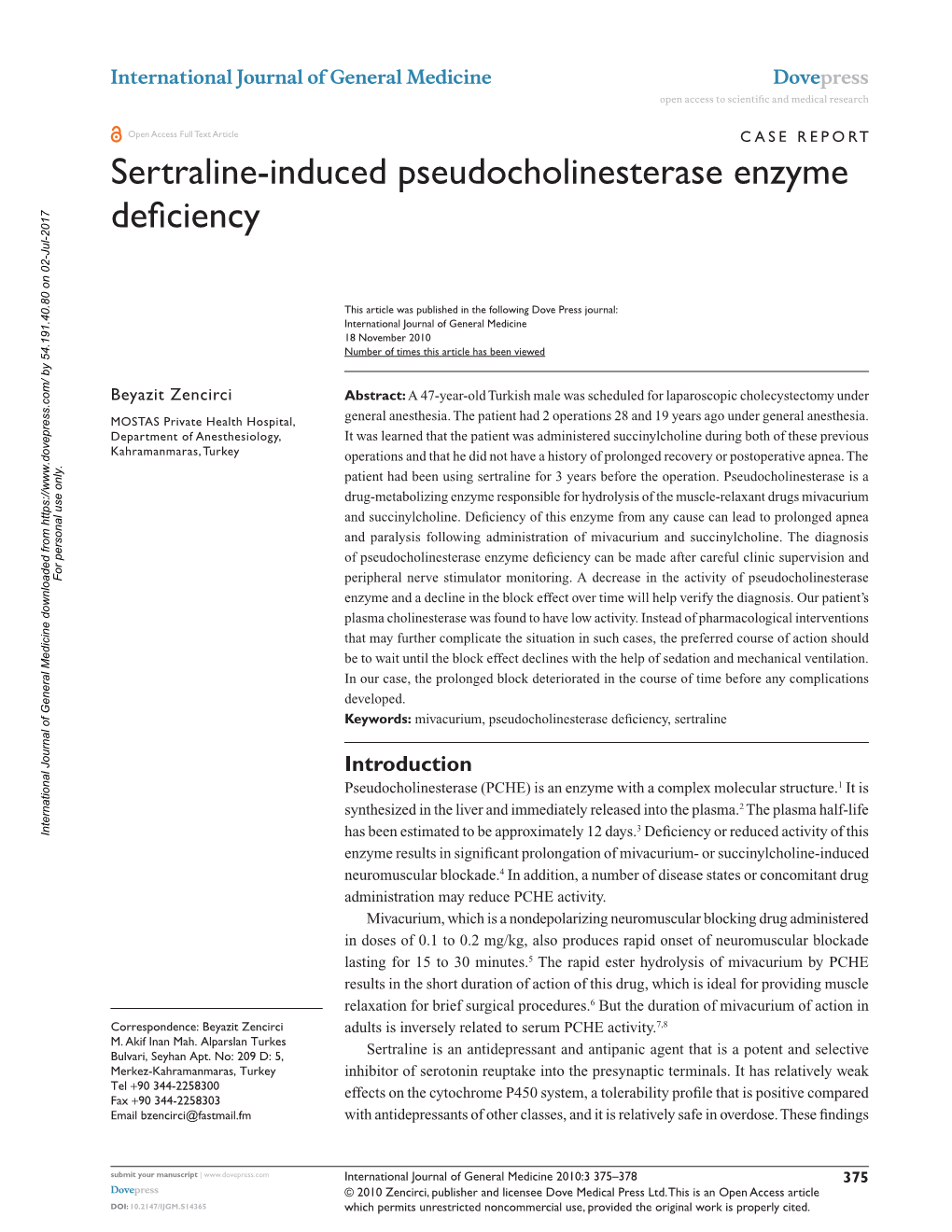 Sertraline-Induced Pseudocholinesterase Enzyme Deficiency