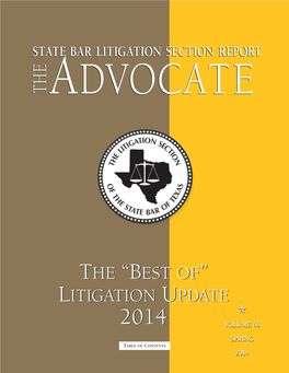 STATE BAR LITIGATION SECTION REPORT He T ADVOCATE