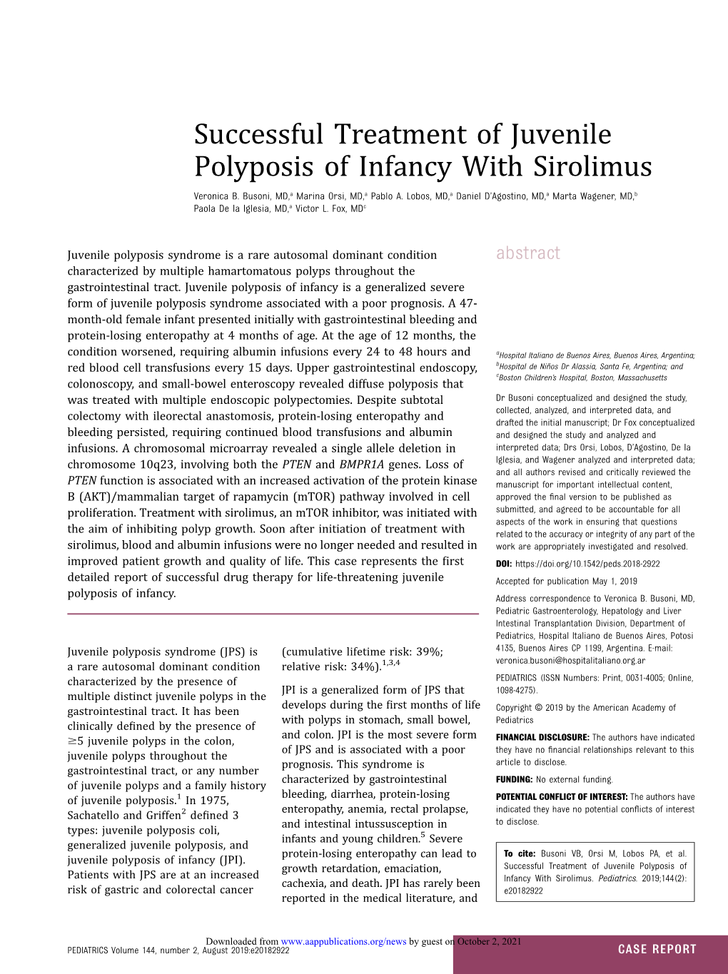 Successful Treatment of Juvenile Polyposis of Infancy with Sirolimus Veronica B