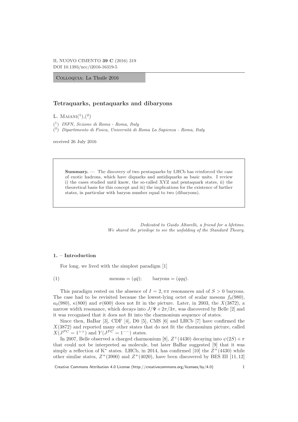 Tetraquarks, Pentaquarks and Dibaryons