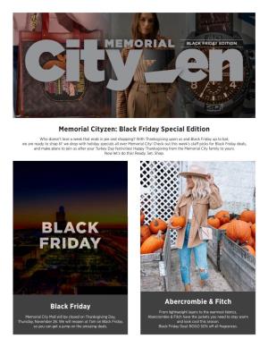 Memorial Cityzen: Black Friday Special Edition Black Friday