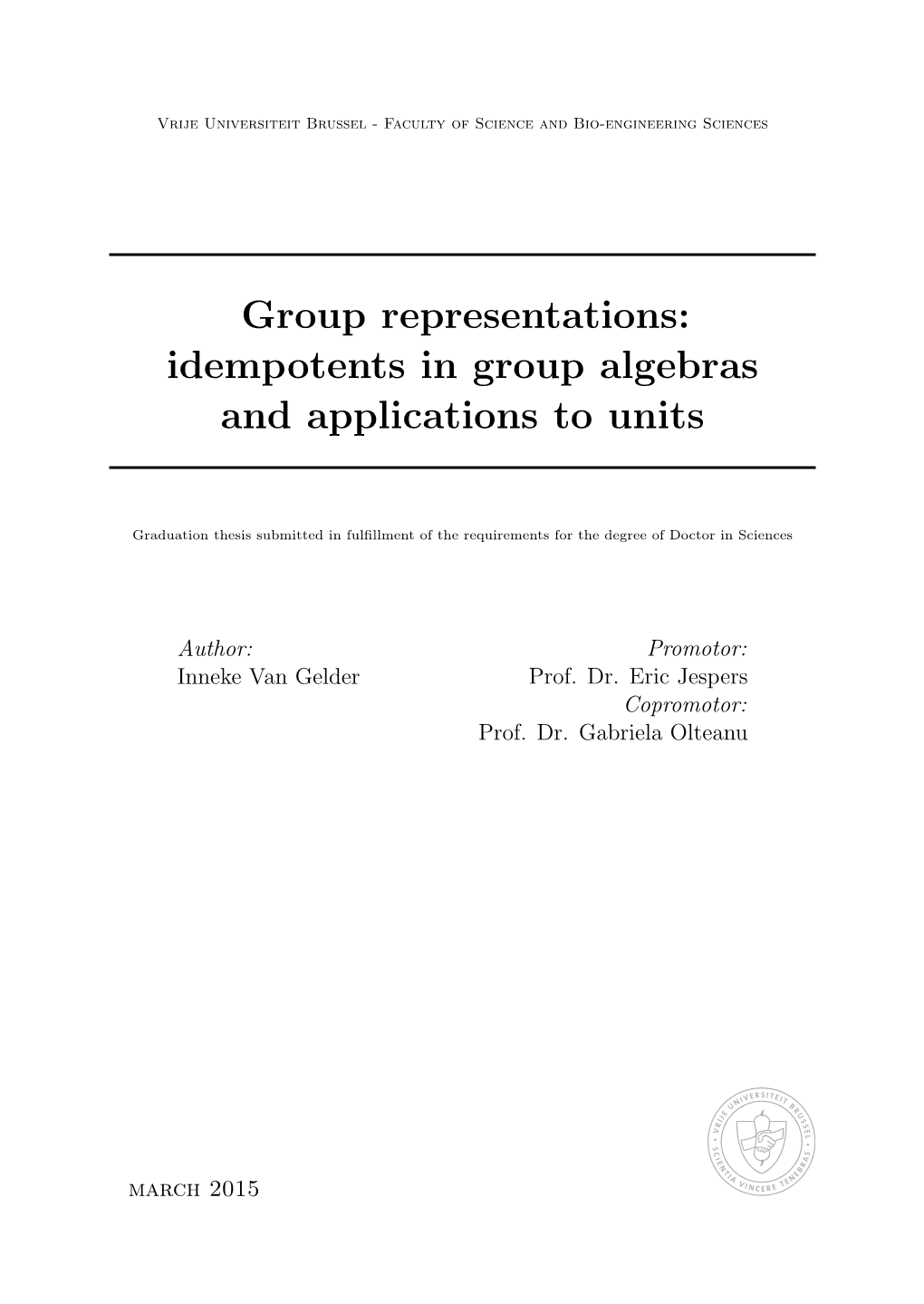 Idempotents in Group Algebras and Applications to Units