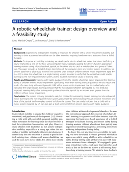 A Robotic Wheelchair Trainer: Design Overview and a Feasibility Study Laura Marchal-Crespo1*, Jan Furumasu2, David J Reinkensmeyer1