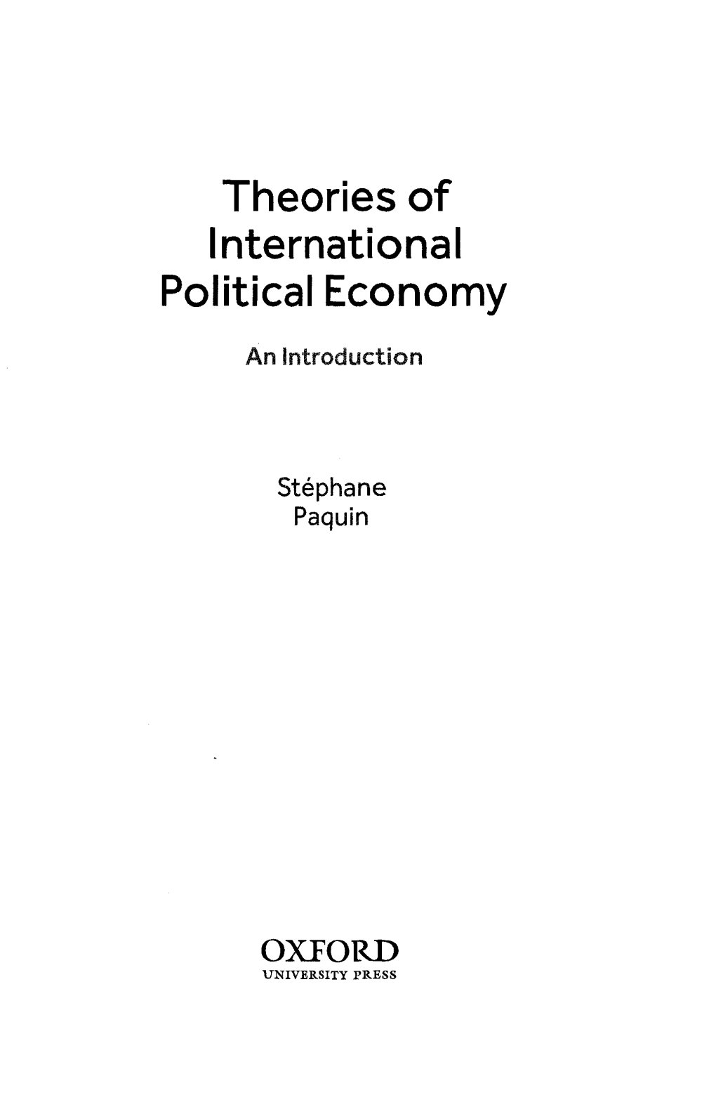 Theories of International Political Economy an Introduction Stephane