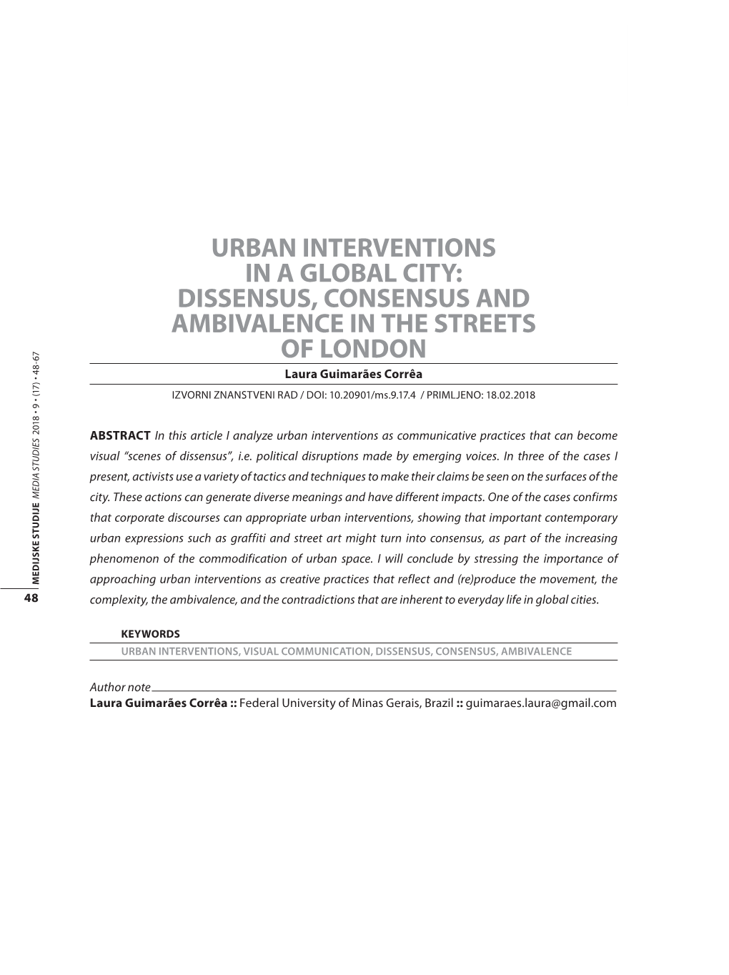 Urban Interventions in a Global City: Dissensus, Consensus and Ambivalence in the Streets of London 48-67