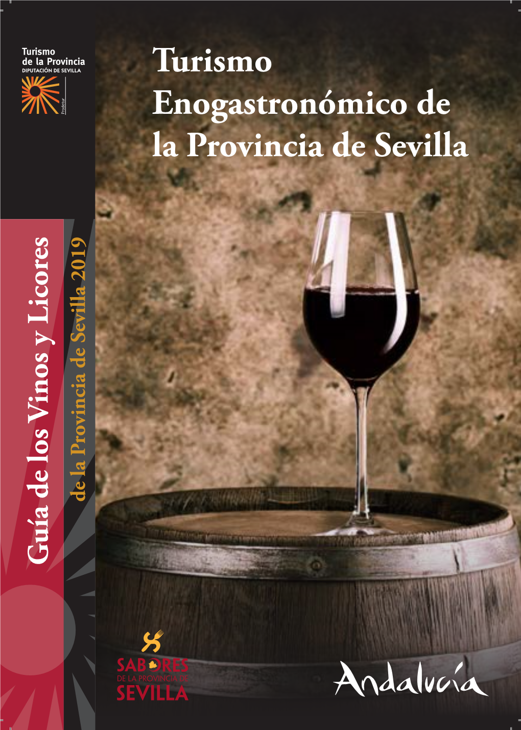 Turismo Enogastronómico De La Provincia De Sevilla