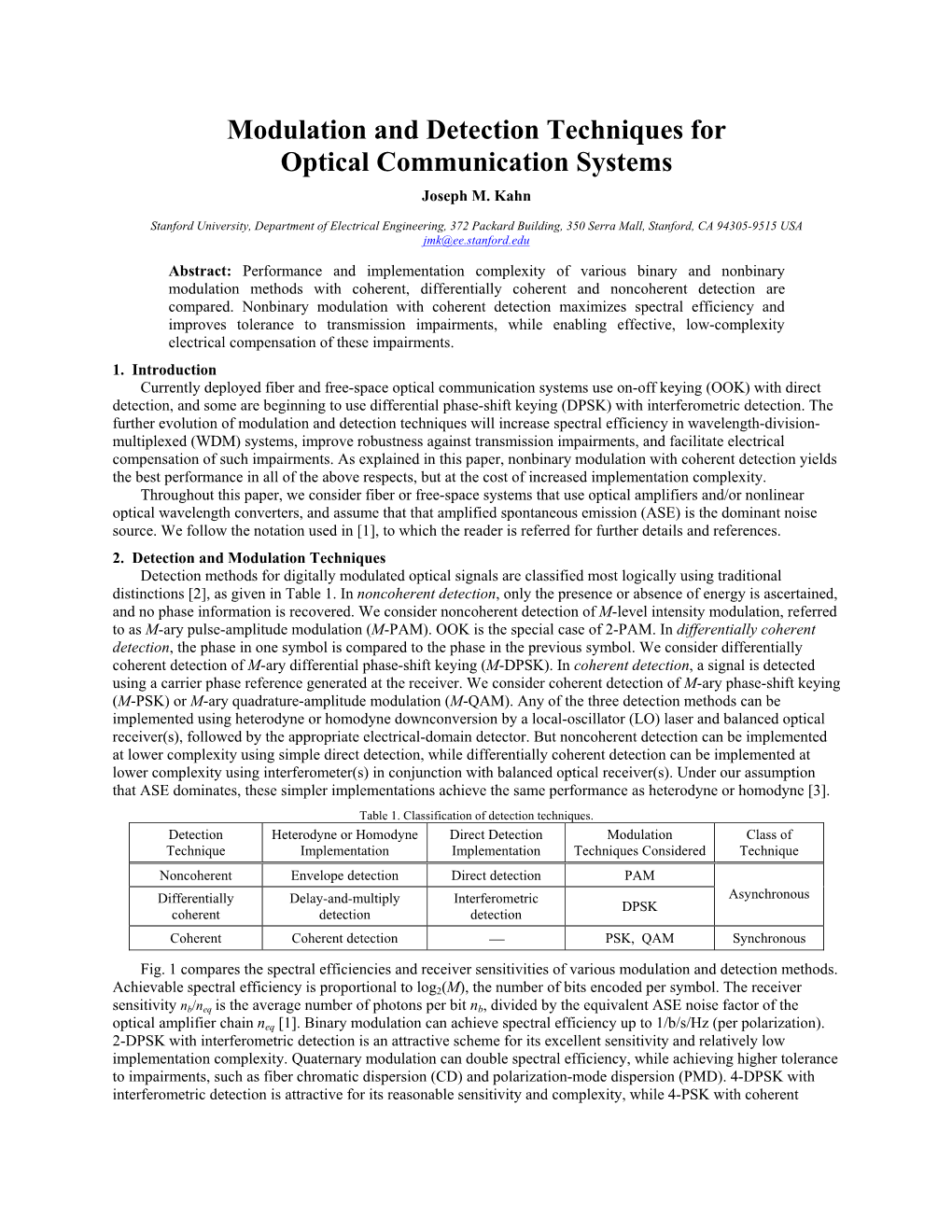 Modulation and Detection Techniques for Optical Communication Systems Joseph M