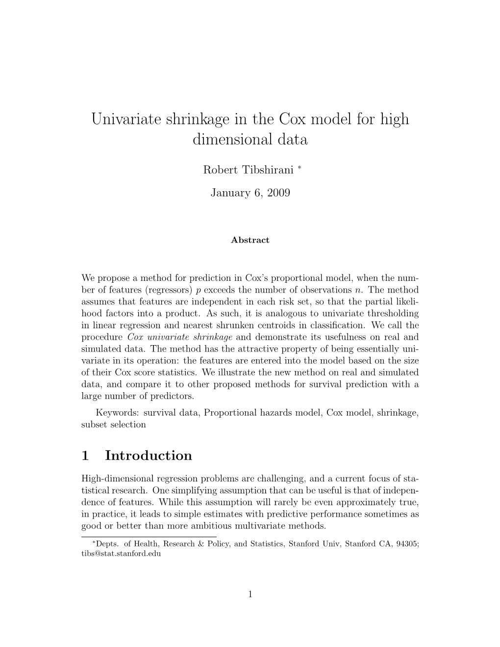 Univariate Shrinkage in the Cox Model for High Dimensional Data