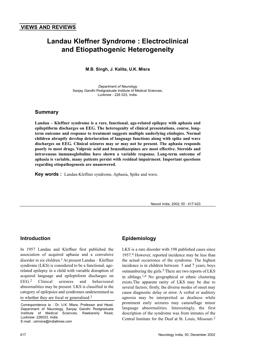 Landau Kleffner Syndrome : Electroclinical and Etiopathogenic Heterogeneity