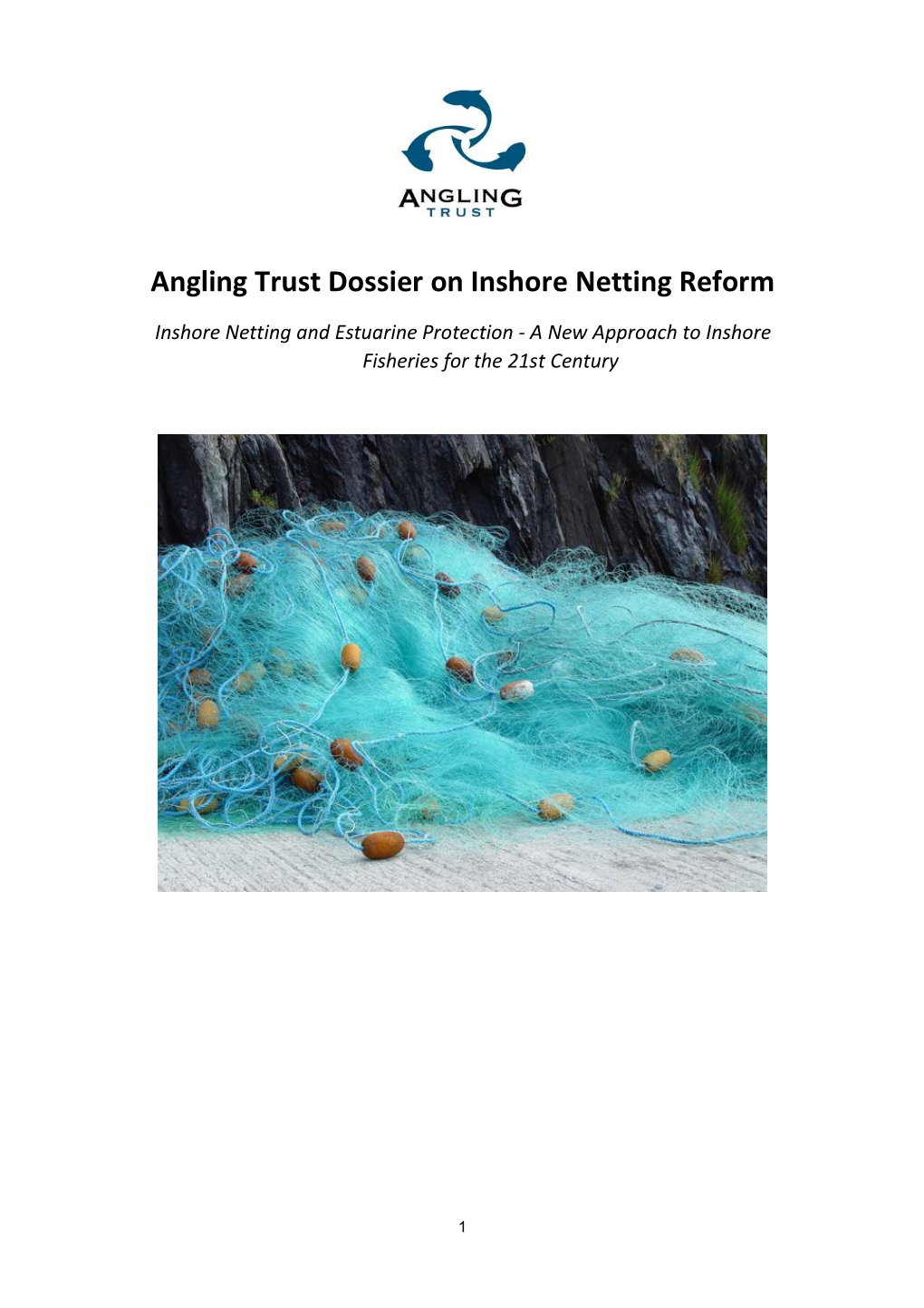 Angling Trust Dossier on Inshore Netting Reform