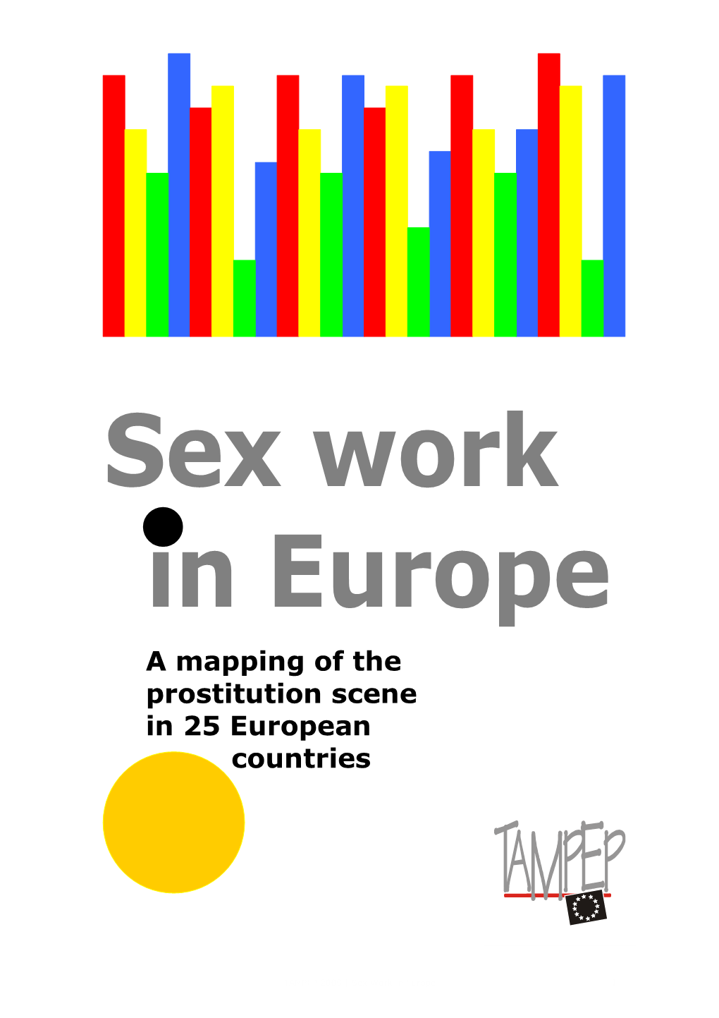 A Mapping of the Prostitution Scene in 25 European Countries