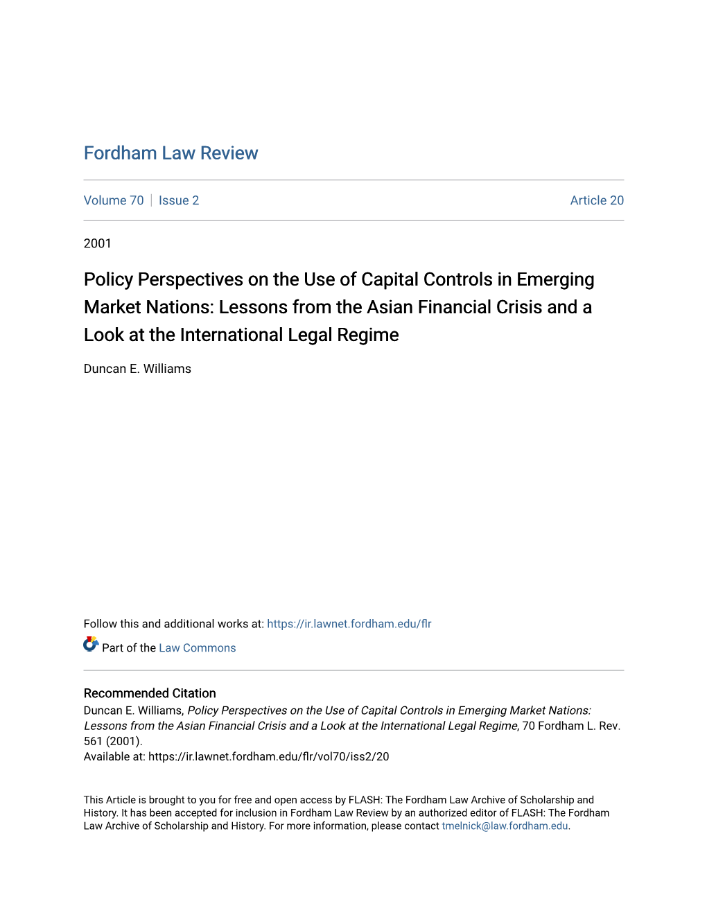Policy Perspectives on the Use of Capital Controls in Emerging Market Nations: Lessons from the Asian Financial Crisis and a Look at the International Legal Regime