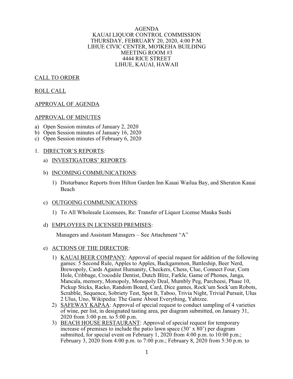 Agenda Kauai Liquor Control Commission Thursday, February 20, 2020, 4:00 P.M