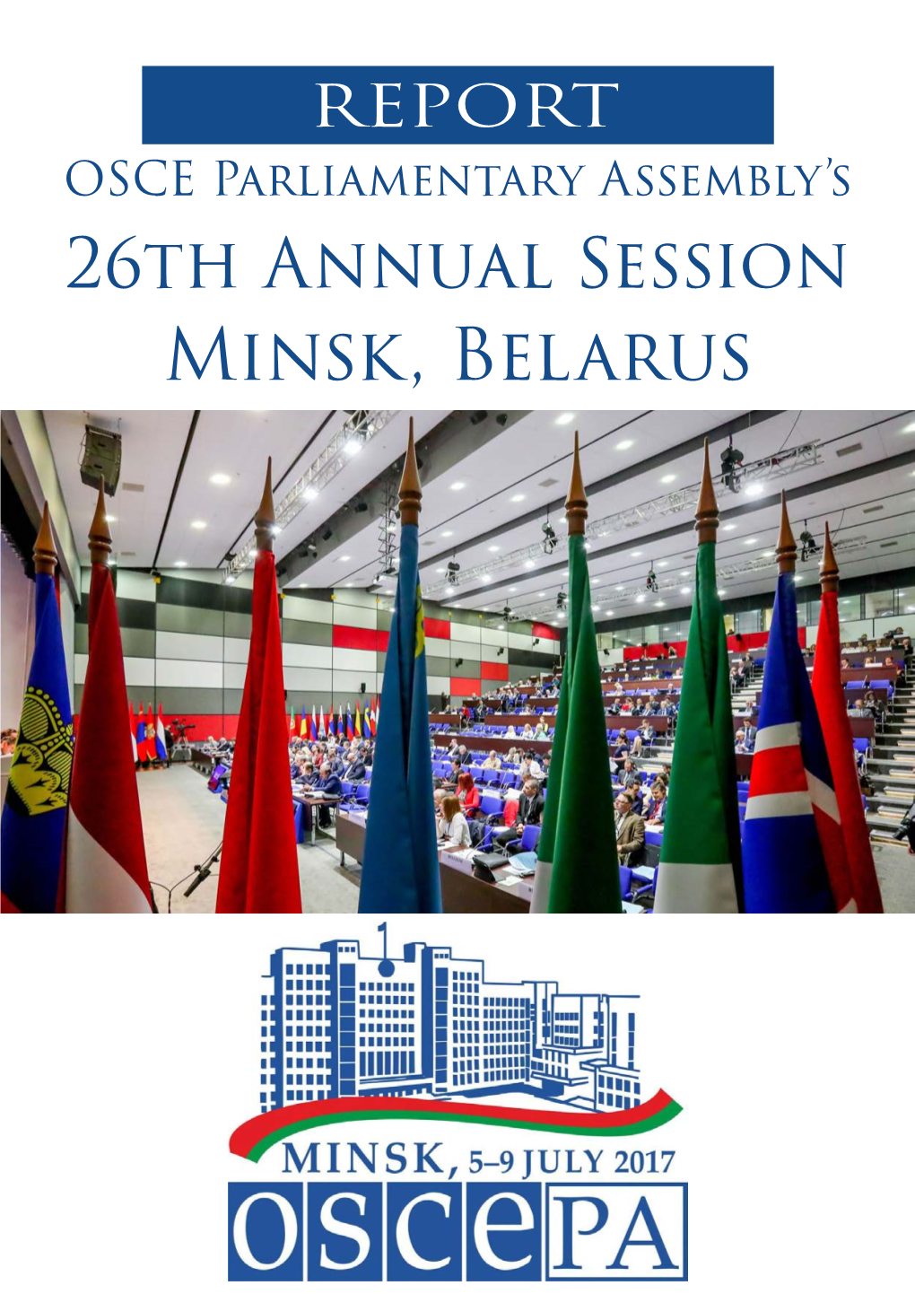 Minsk, Belarus 26Th Annual Session T Report