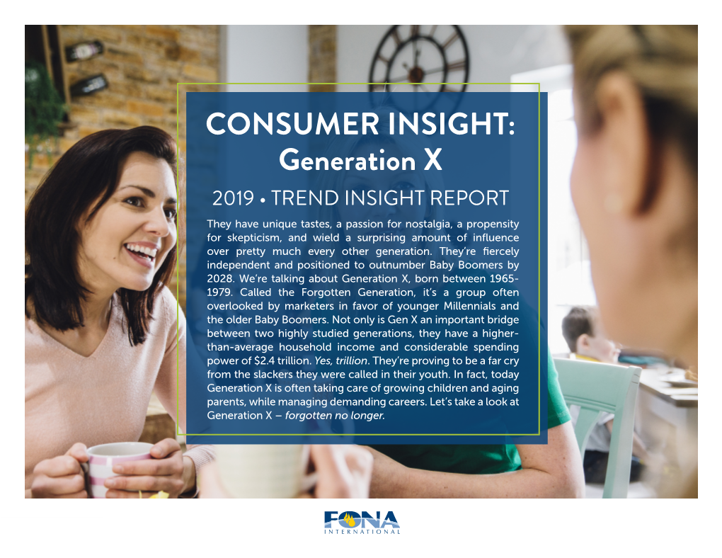 CONSUMER INSIGHT: Generation X