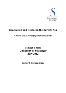 Evacuation and Rescue in the Barents Sea Master Thesis University Of