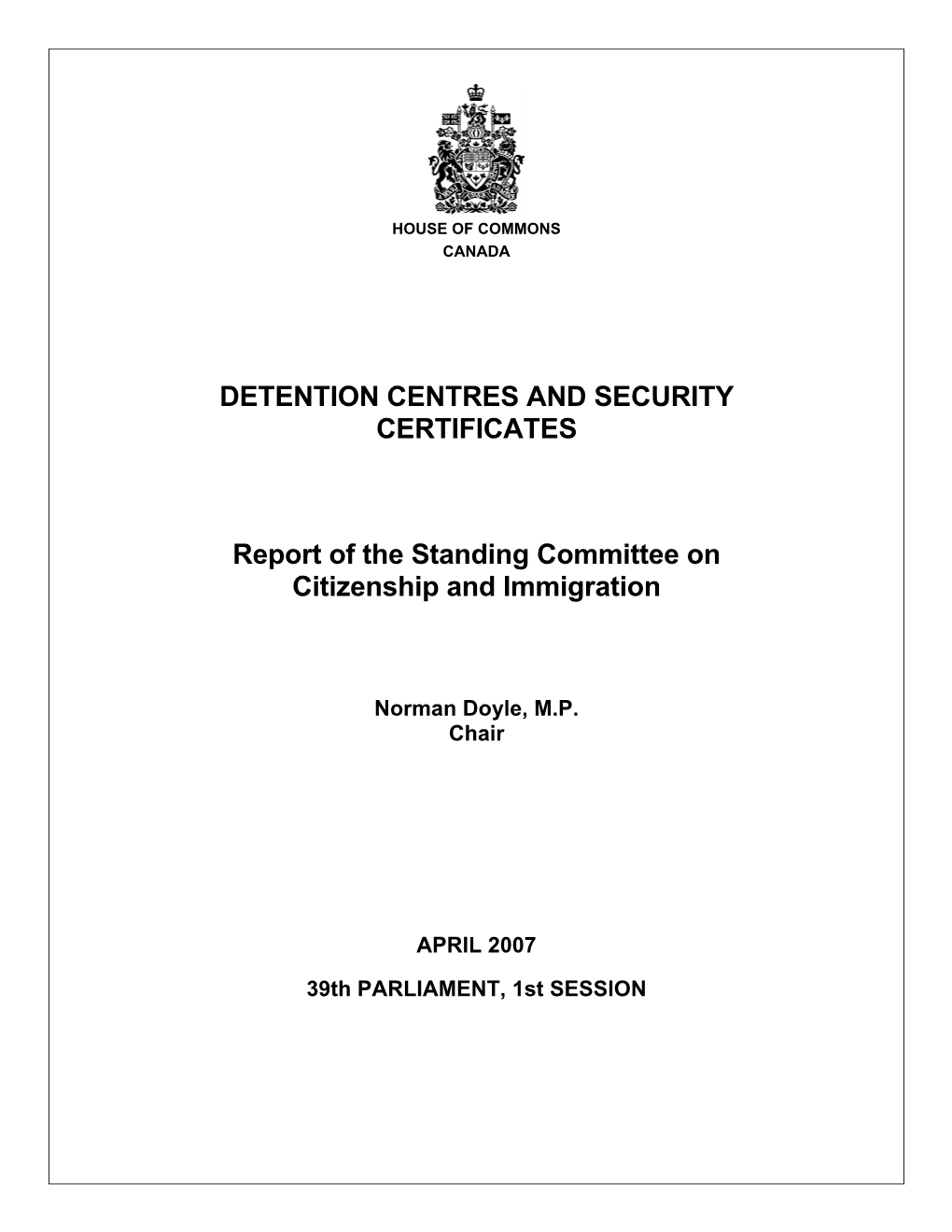 DETENTION CENTRES and SECURITY CERTIFICATES Report
