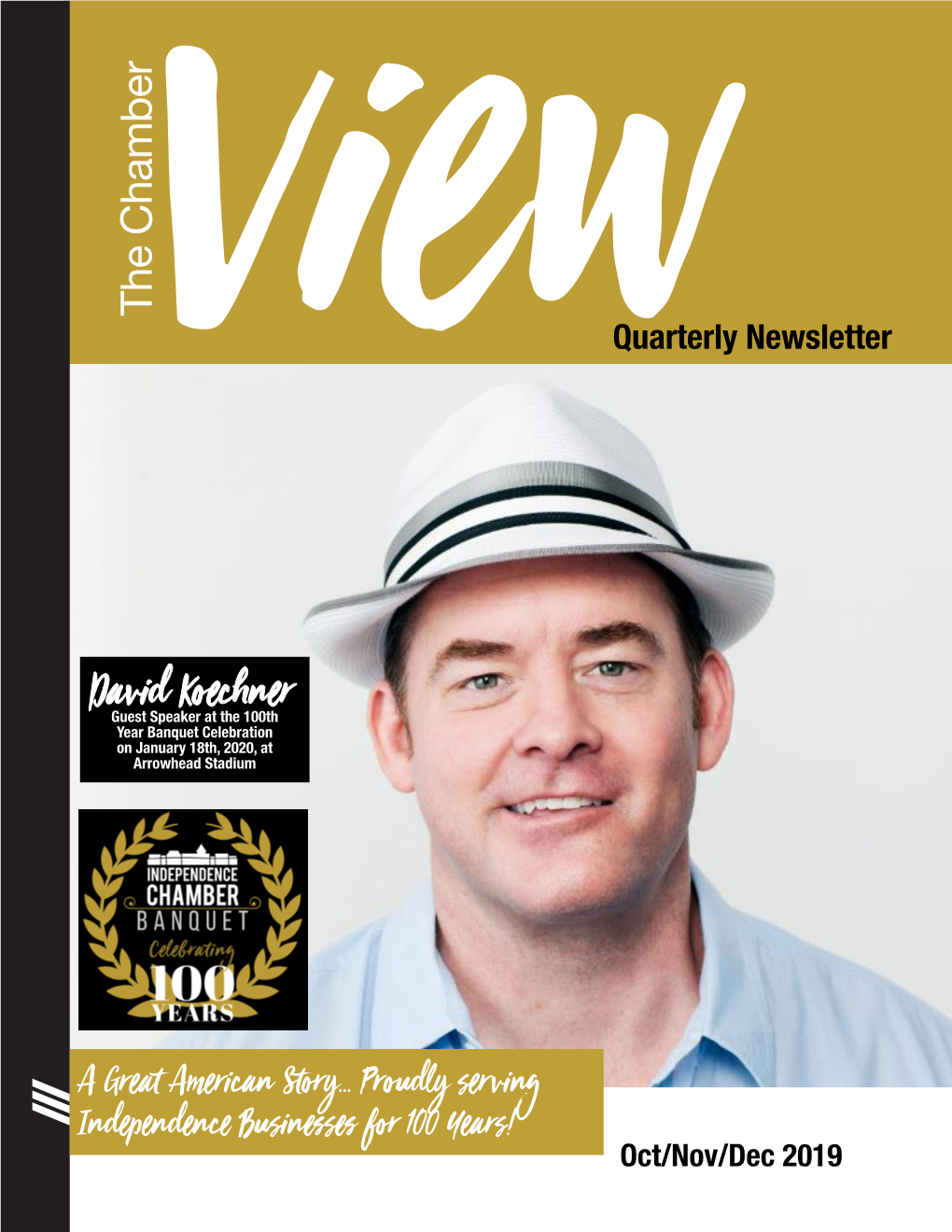 David Koechner Guest Speakeratthe100th Year Banquetcelebration on January 18Th,On January 2020, at Arrowhead Stadium Arrowhead the Chamber