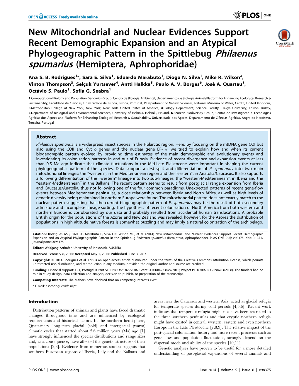 New Mitochondrial and Nuclear Evidences Support Recent