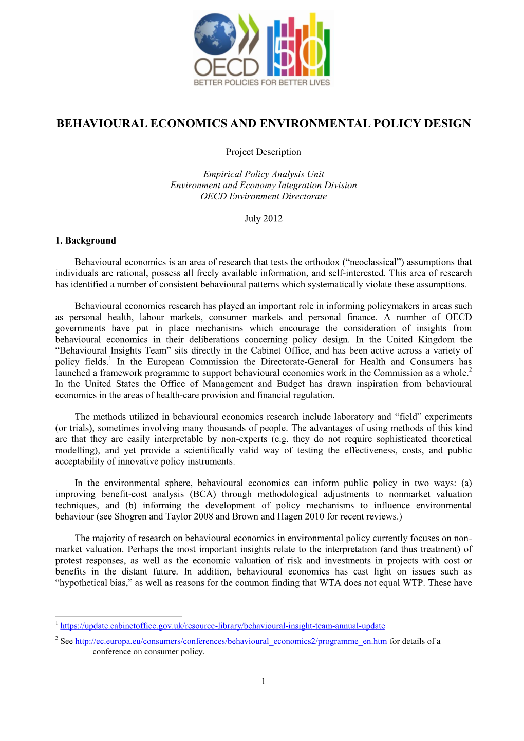 Behavioural Economics and Environmental Policy Design