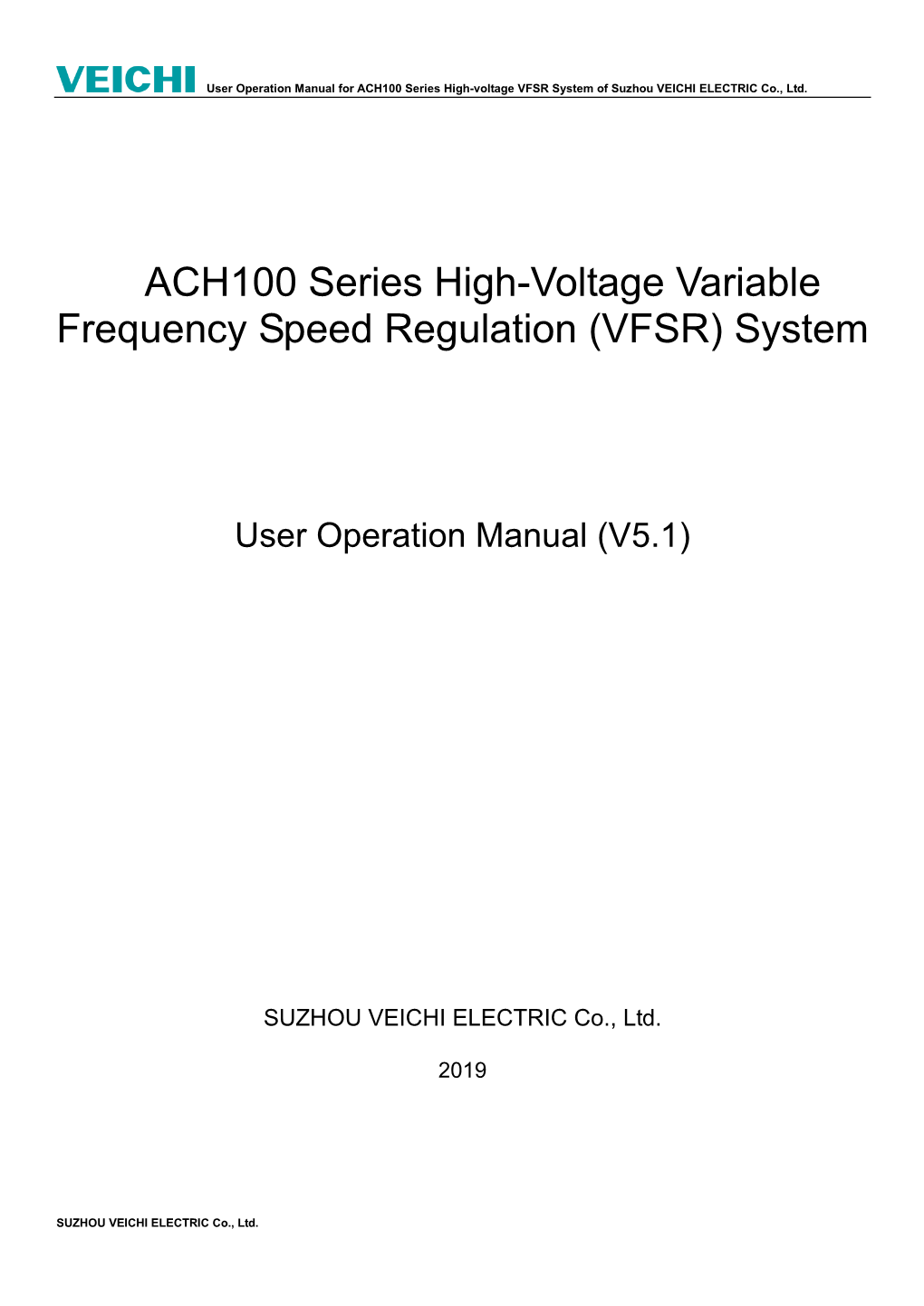 VEICHI ACH100 Series High-Voltage Inverter Manual V5.1