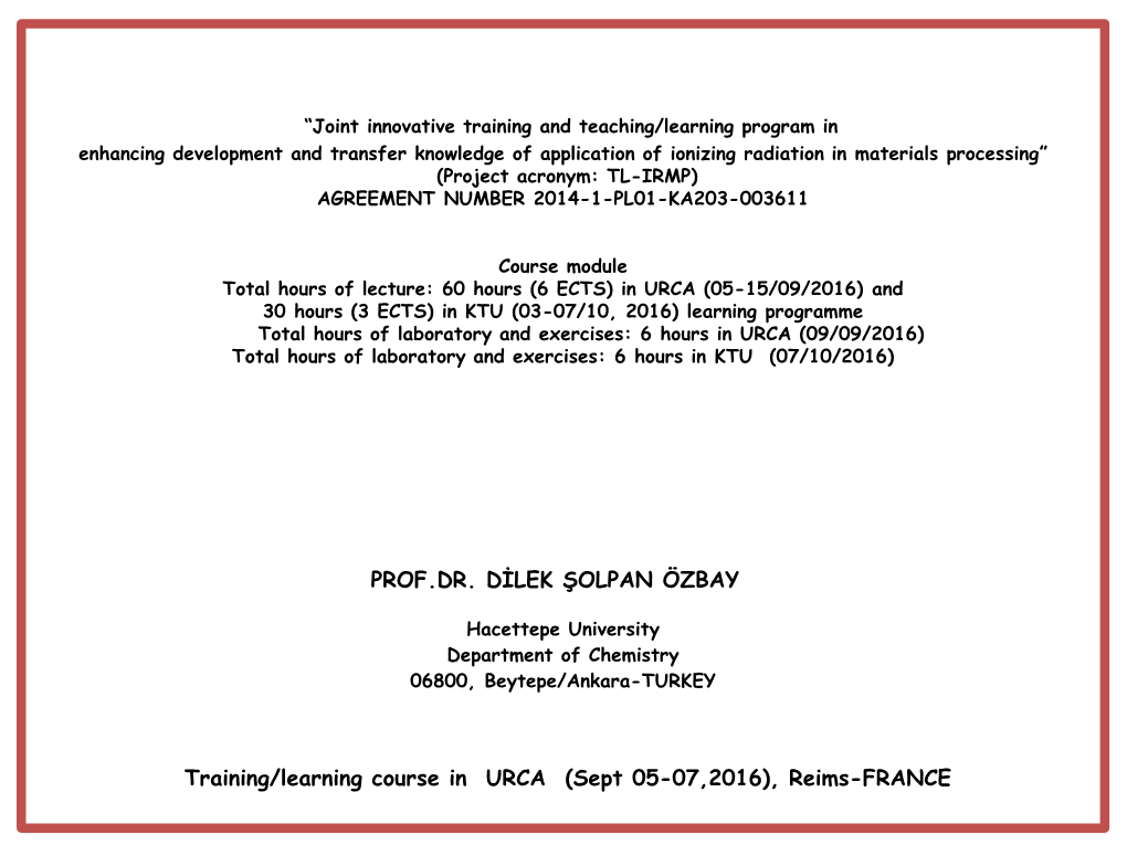 Techniques in Radiation Chemistry 1.1.1