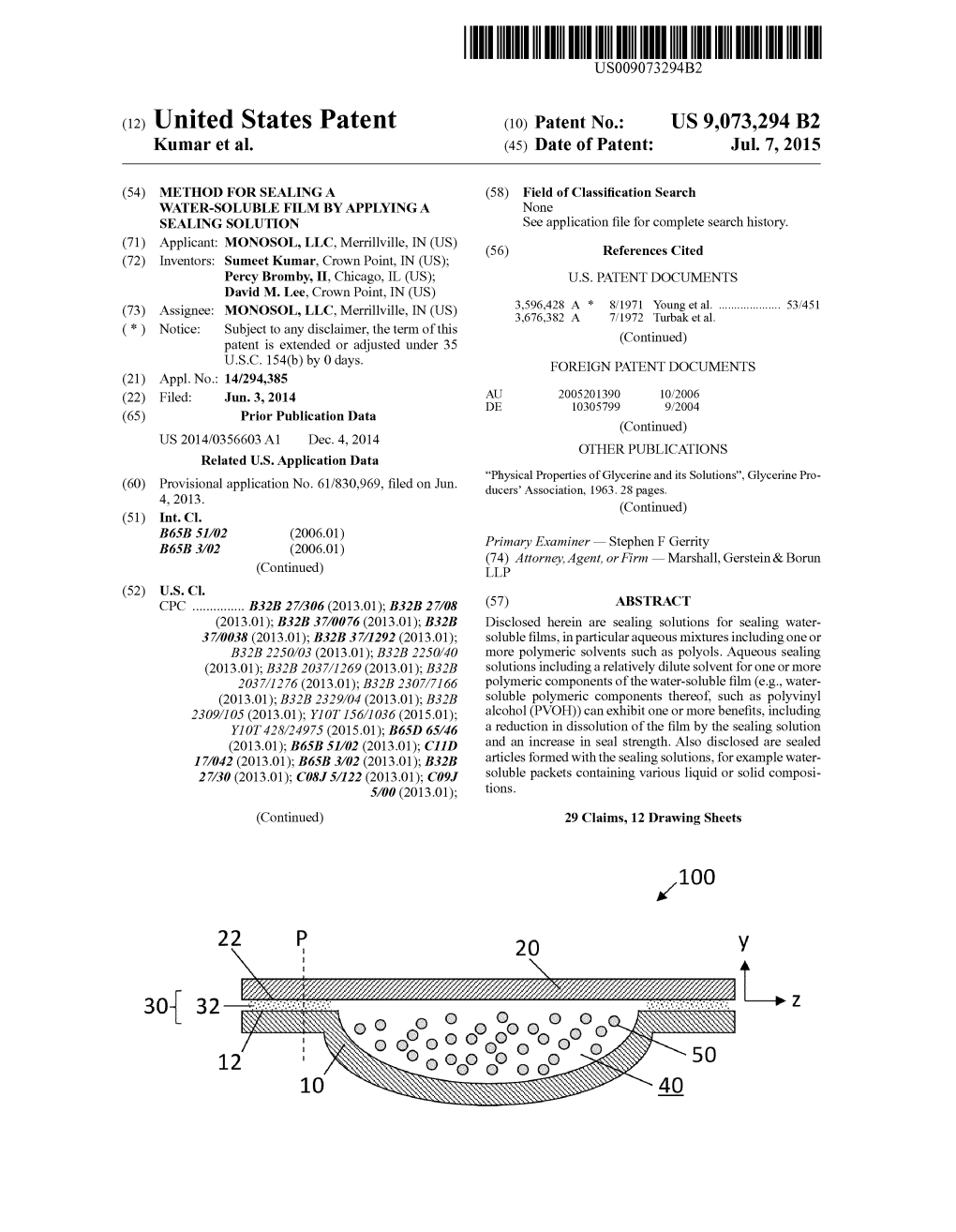 (12) United States Patent (10) Patent No.: US 9,073,294 B2 Kumar Et Al