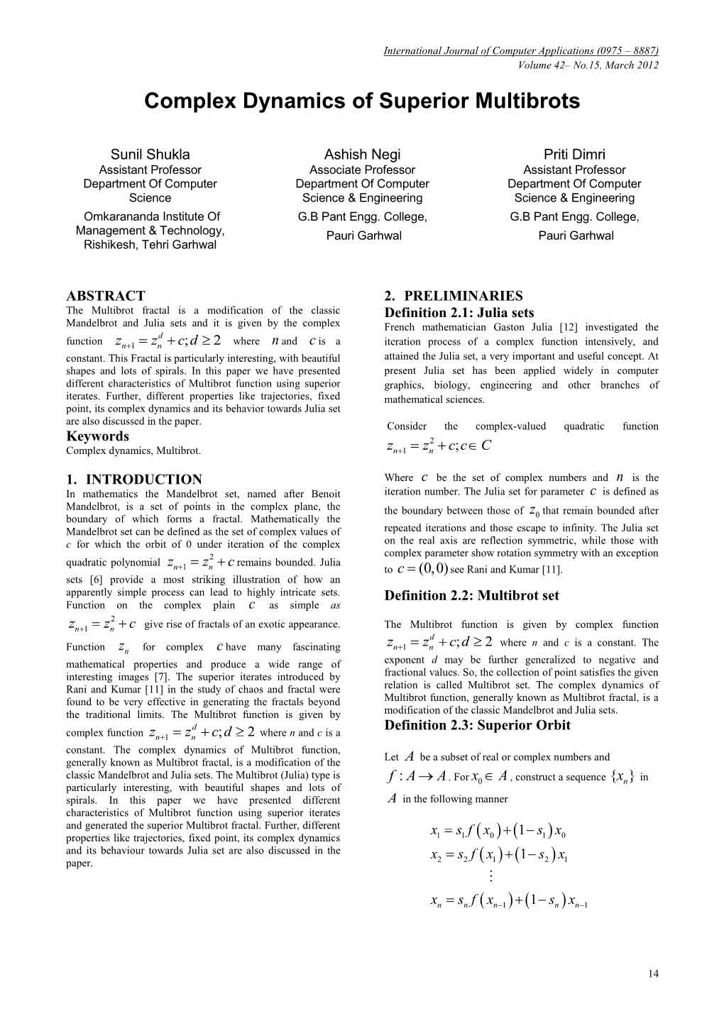 Complex Dynamics of Superior Multibrots