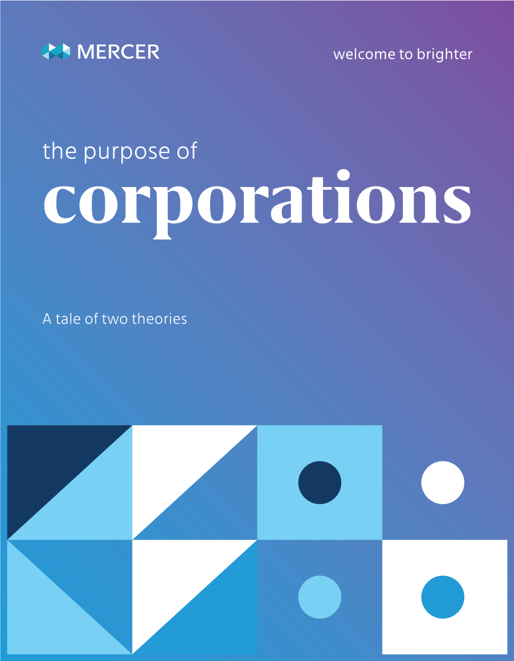The Purpose of Corporations