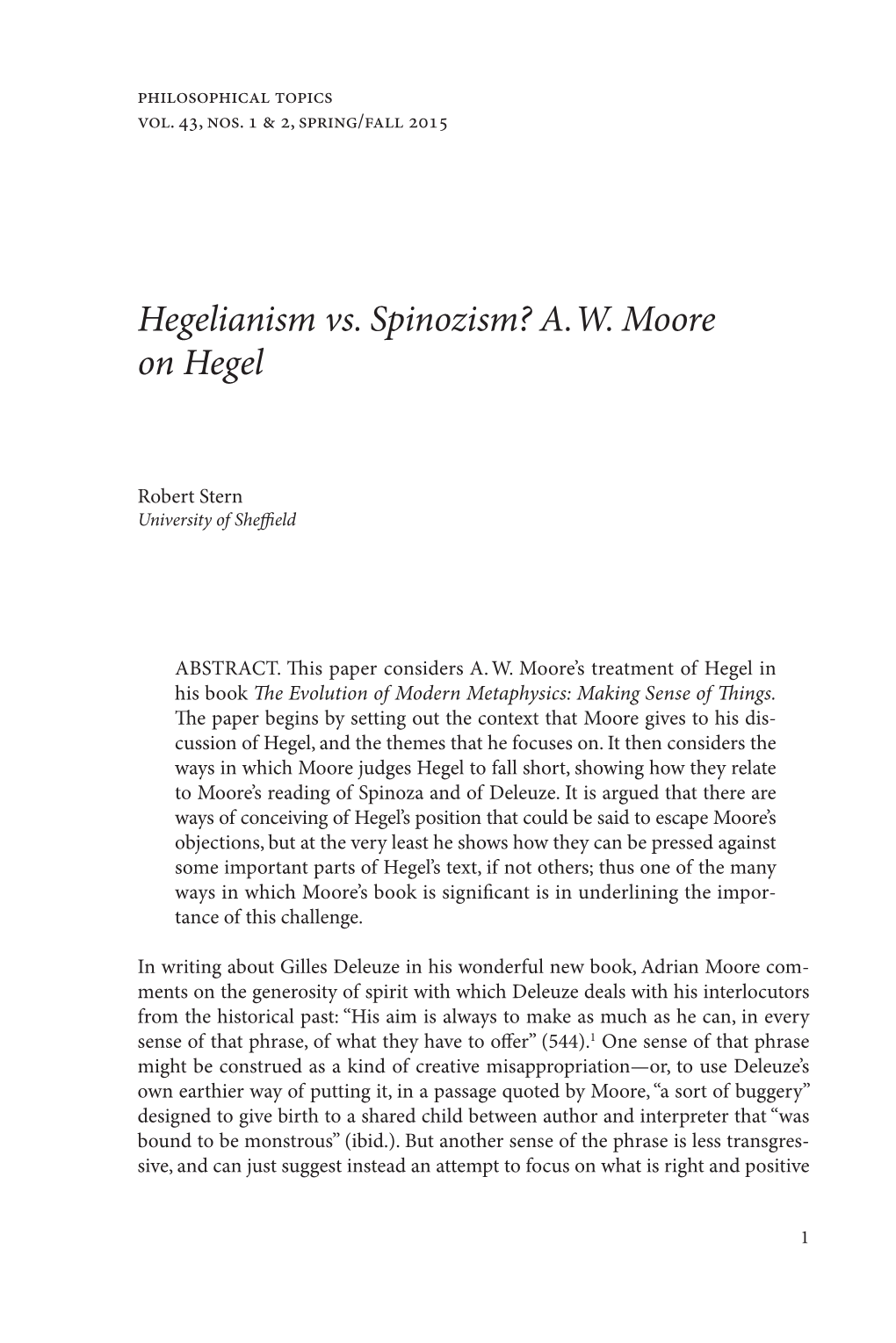 Hegelianism Vs. Spinozism? A. W. Moore on Hegel