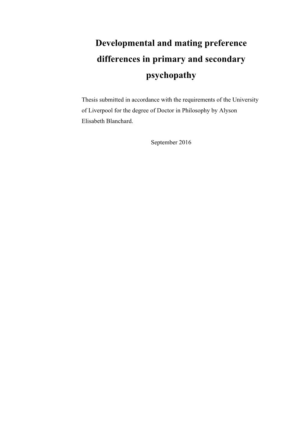 Developmental and Mating Preference Differences in Primary and Secondary Psychopathy