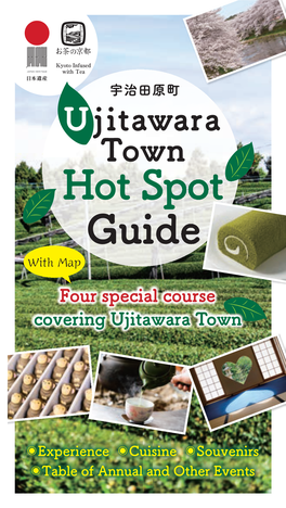 Ujitawara Town Hot Spot Guide