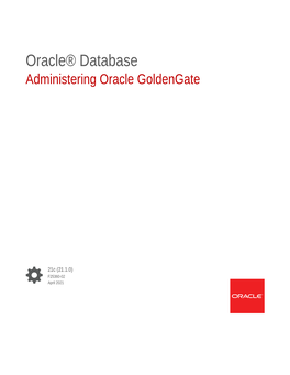 Administering Oracle Goldengate