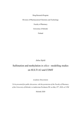 Sulfonation and Methylation in Silico - Modelling Studies on SULT1A3 and COMT
