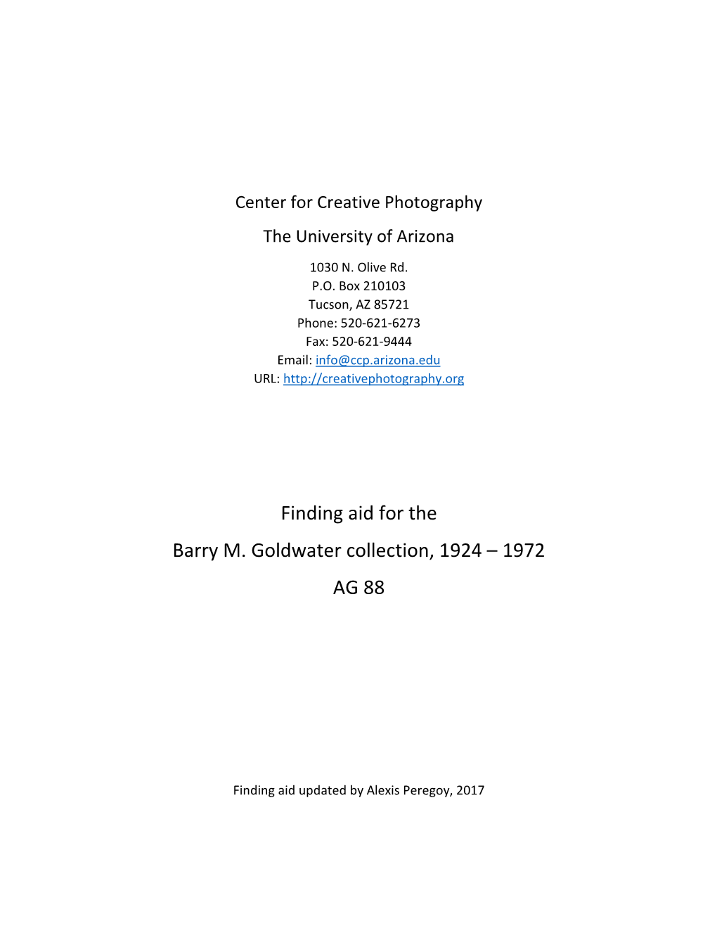 Finding Aid for the Barry M. Goldwater Archive