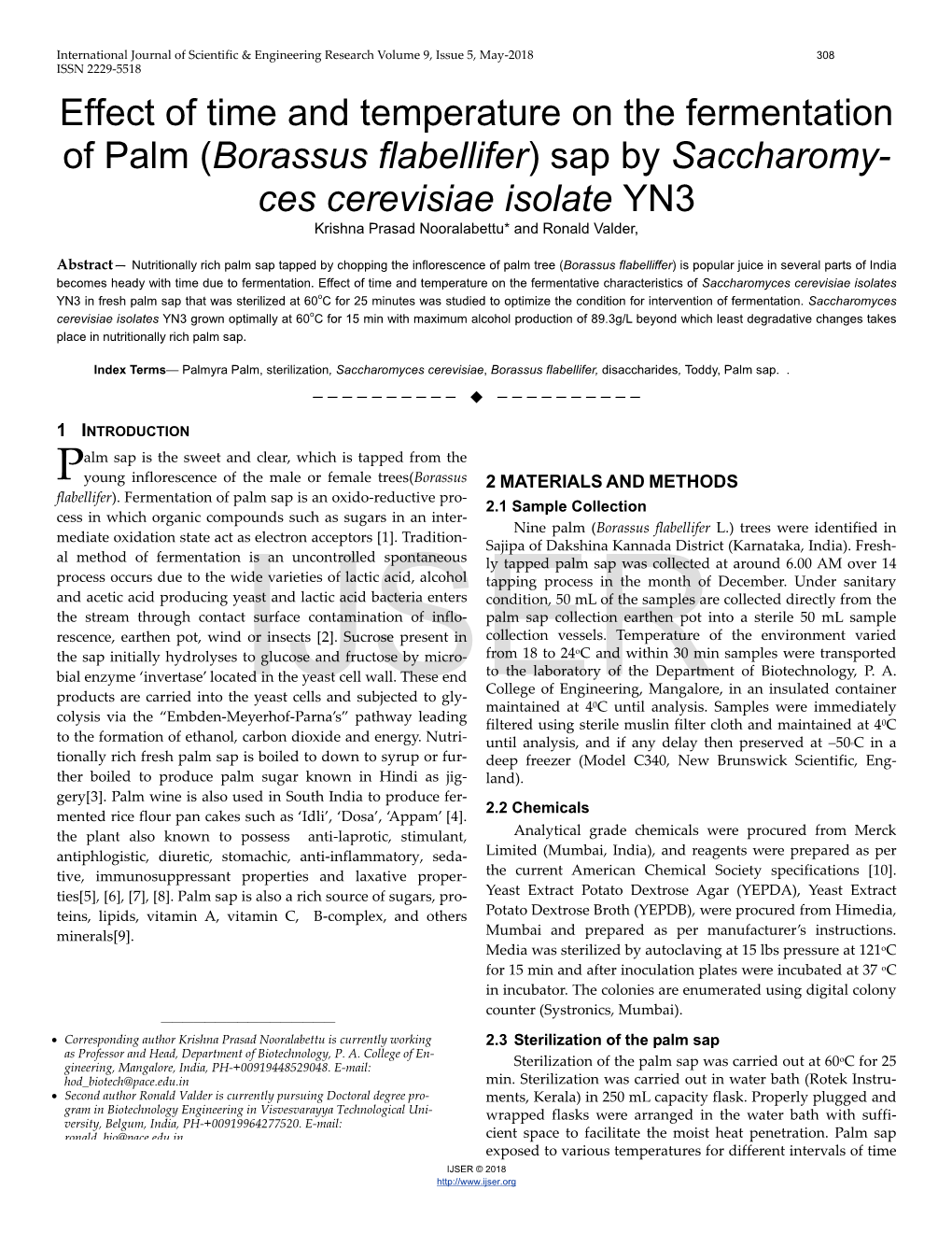 Borassus Flabellifer) Sap by Saccharomy- Ces Cerevisiae Isolate YN3 Krishna Prasad Nooralabettu* and Ronald Valder